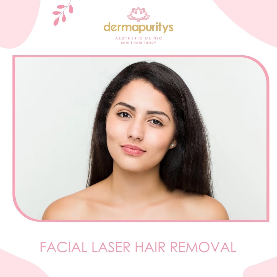 Facial Laser Hair Removal - Laser Hair Reduction at Dermapuritys