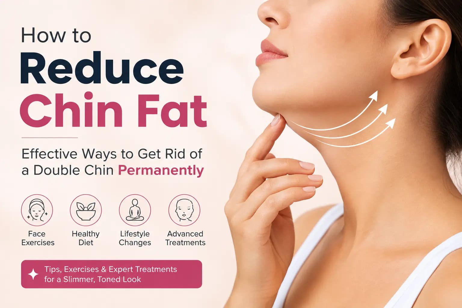 How to Reduce Chin Fat & Remove Double Chin | Expert Tips – Dermapuritys